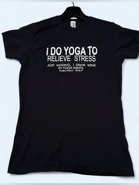 Funny Yoga Wine Graphic Tee “I Do Yoga to Relieve Stress” - Size M